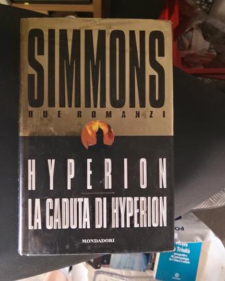 Dan simmons - Hyperion/La caduta di Hyperion 