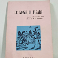Mozart Le nozze di Figaro - Lorenzo Di Ponte