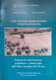 una cultura bimillenaria l'oliva ascolana.