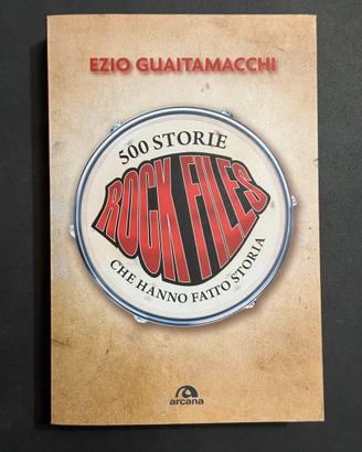 500 storie Rock Files che hanno fatto storia