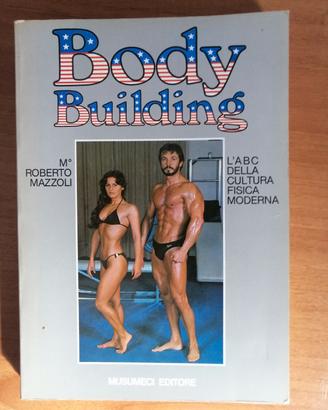 Body Building mo Roberto Mazzoli, raro. 