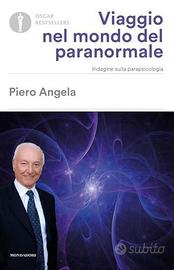 Viaggio nel mondo del paranormale. Piero Angela