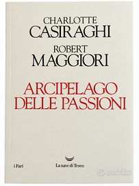 Arcipelago delle passioni – Charlotte Casiraghi...
