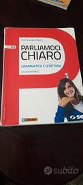 parliamoci chiaro grammatica e scrittura con dvd 