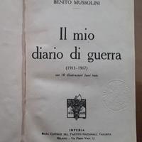 Mussolini, IL MIO DIARIO DI GUERRA - edizione 1923