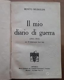 Mussolini, IL MIO DIARIO DI GUERRA - edizione 1923