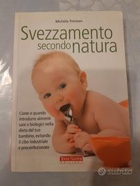 Svezzamento secondo natura - Trevisan