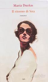 Il ritorno di Sira  - María Duenas 