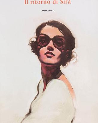 Il ritorno di Sira  - María Duenas 