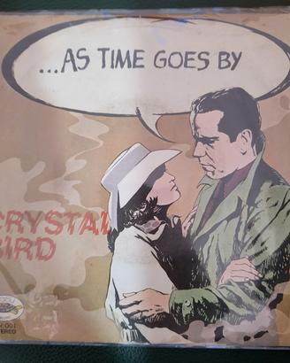 RARO Disco 45 giri Crystal Bird "As time goes by"