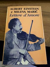 Albert Einstein e Mileva Maric LETTERE D'AMORE