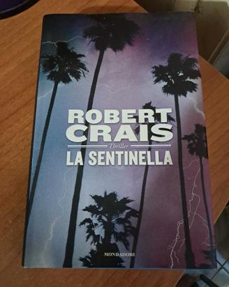La sentinella di Robert Crais