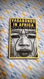 Vagabondo in Africa di Javier Reverte 