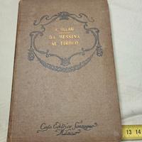 1915-Da Messina al Tirolo di Raffaele Villari.