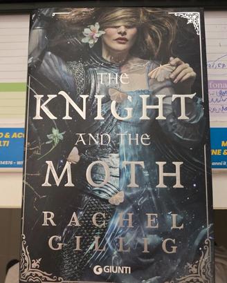 The Knight and the Moth, di Rachel Gillig