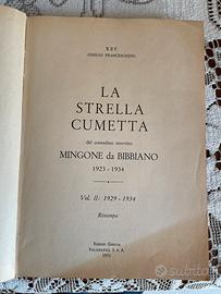 La Strella Cumetta 1929 Mingone da Bibbiano
