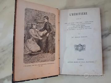 Libro Antico 1892 L'Éritière MarieDidier -1^Ed.