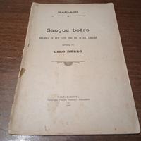 Raro Libretto Opera "Sangue Boëro" (1905) - Cimeli