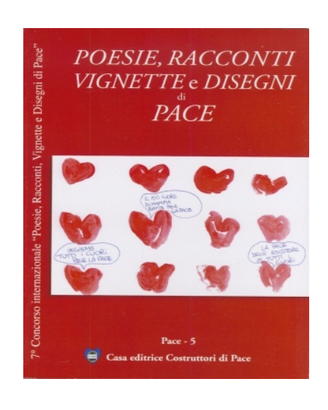 Racconti, Disegni e Vignette di Pace 2011