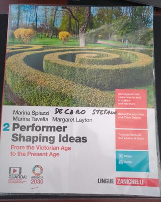 Libro di inglese Performer For Shaping Ideals 2 