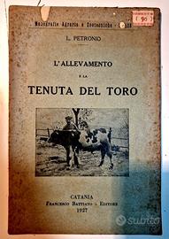 Libro antico 1927 allevamento toro zootecnia Petro