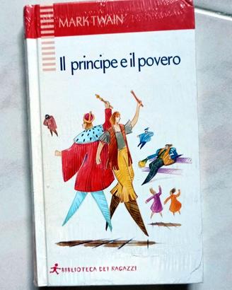 Libro "Il principe e il povero" di Mark Twain