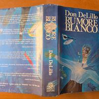 Rumore bianco di Don Delillo, prima ed. Pironti 