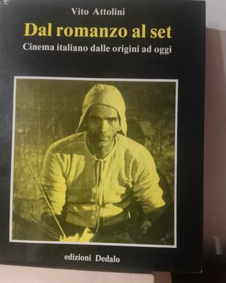 -Dal romanzo al set - di Vito Attolini 