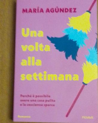 Una volta alla settimana - Maria Agundez 