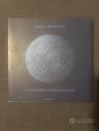 Paola Romano Il mare della tranquilltà
