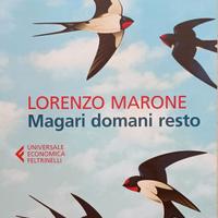 Magari domani Resto - Lorenzo Marone