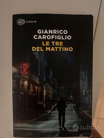 "Le tre del mattino" di Giancarlo Carofiglio
