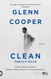 GLENN COOPER CLEAN TABULA RASA ROMANZO TEA EDITORE