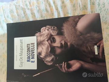 Maupassant, Racconti  enovelle