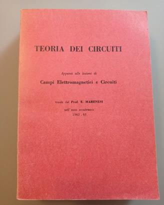 Teoria dei circuiti - Marenesi (raro, 1962)
