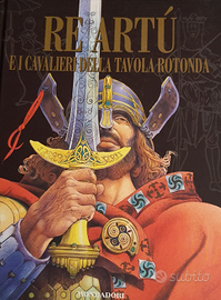 Re Artù e i cavalieri della tavola rotonda