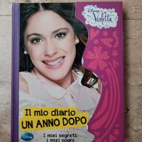 libro Violetta Io mio diario un anno dopo
