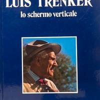 Luis Trenker. Lo schermo verticale