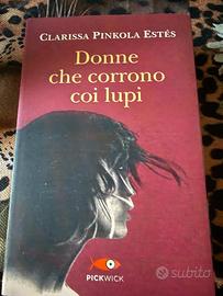 Donne Che Corrono Con i Lupi - Clarissa Pinkola