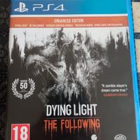 Dying Light the following PS4