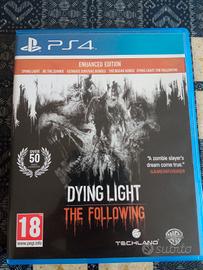 Dying Light the following PS4