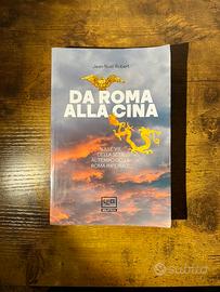 Libro Da Roma alla Cina - Jean-Noël Robert