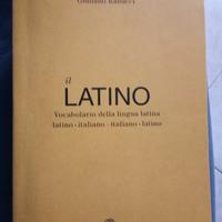 Il Latino - Vocabolario Della Lingua Latina