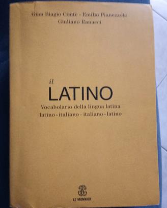 Il Latino - Vocabolario Della Lingua Latina