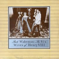 LP Rick Wakeman - Six Wives of Henry VIII