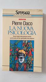 libro "La nuova psicologia" di Pierre Daco 