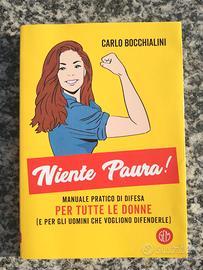 Niente paura - manuale pratico di difesa per donne