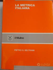 Libro: "La Metrica italiana" di Pietro G. Brltrami
