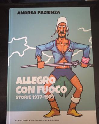 Andrea Pazienza - Allegro con fuoco storie '77/'79
