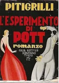 L'esperimento di Pott - Pitigrilli, 1929.